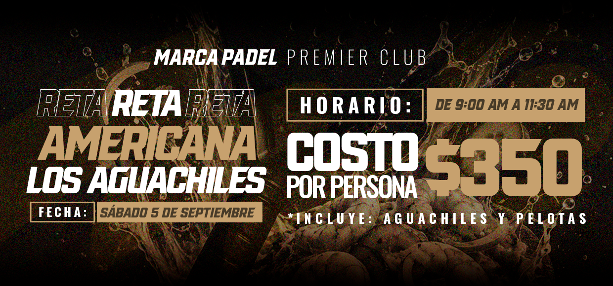 Reta Americana Los Aguachiles 2026