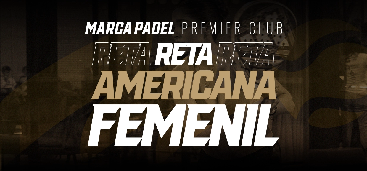 Reta Americana Femenil 2026