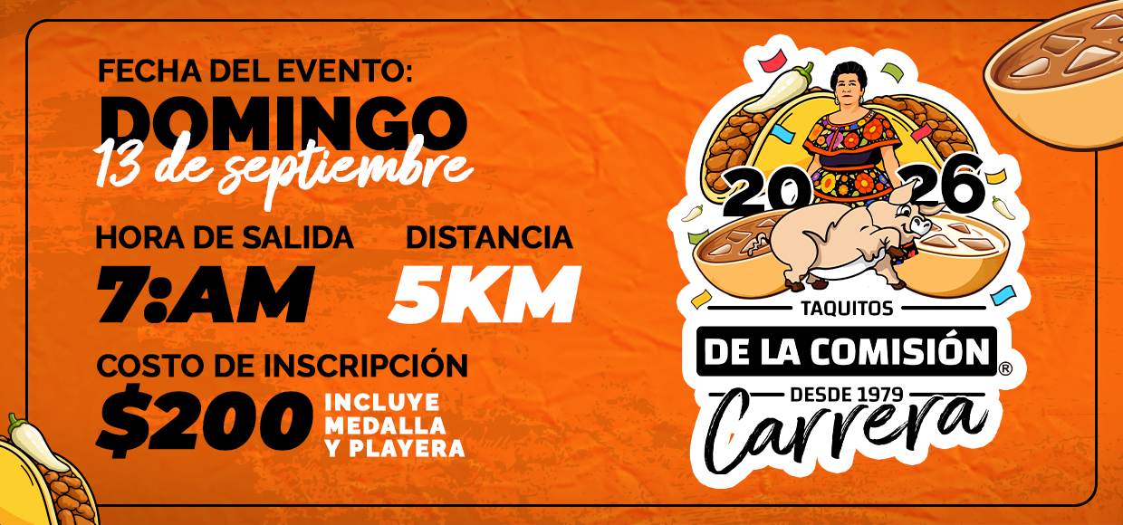 Carrera 5K Taquitos de la Comisión 2026