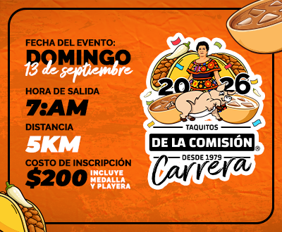 Banner carrera Taquitos de la Comisión 2026